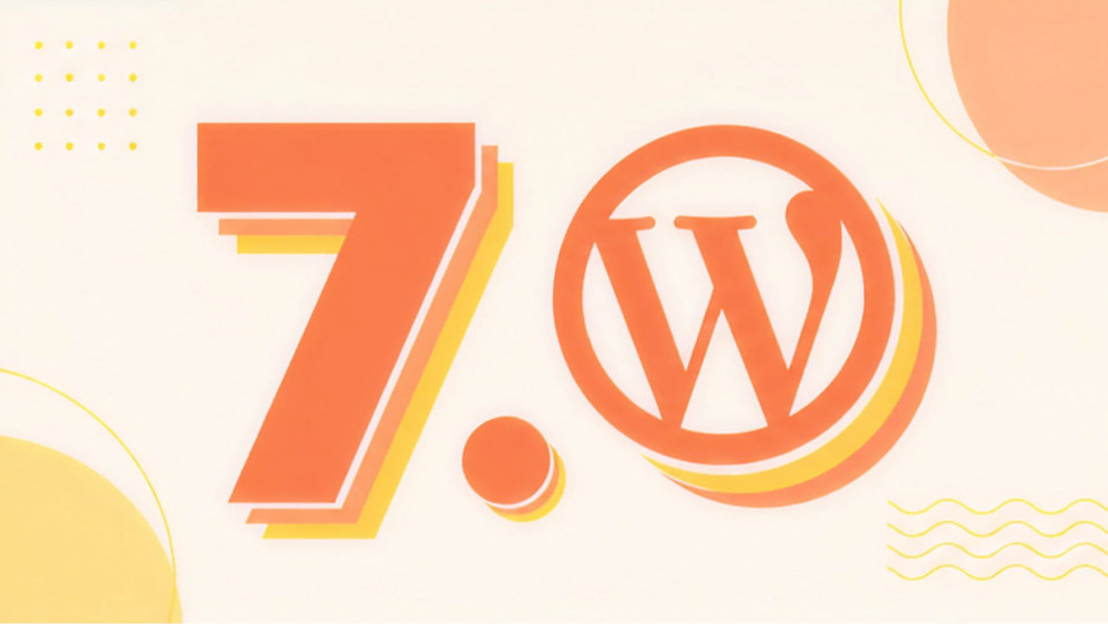 WordPress 7.0 Has Been Released